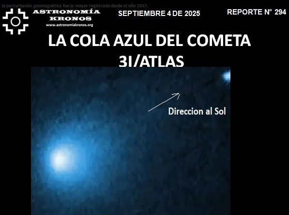 REPORTE #294 –  LA COLA AZUL DEL COMETA 3I/ATLAS