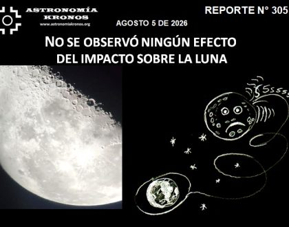 REPORTE #305 – NO SE OBSERVÓ NINGÚN EFECTO DEL IMPACTO SOBRE LA LUNA